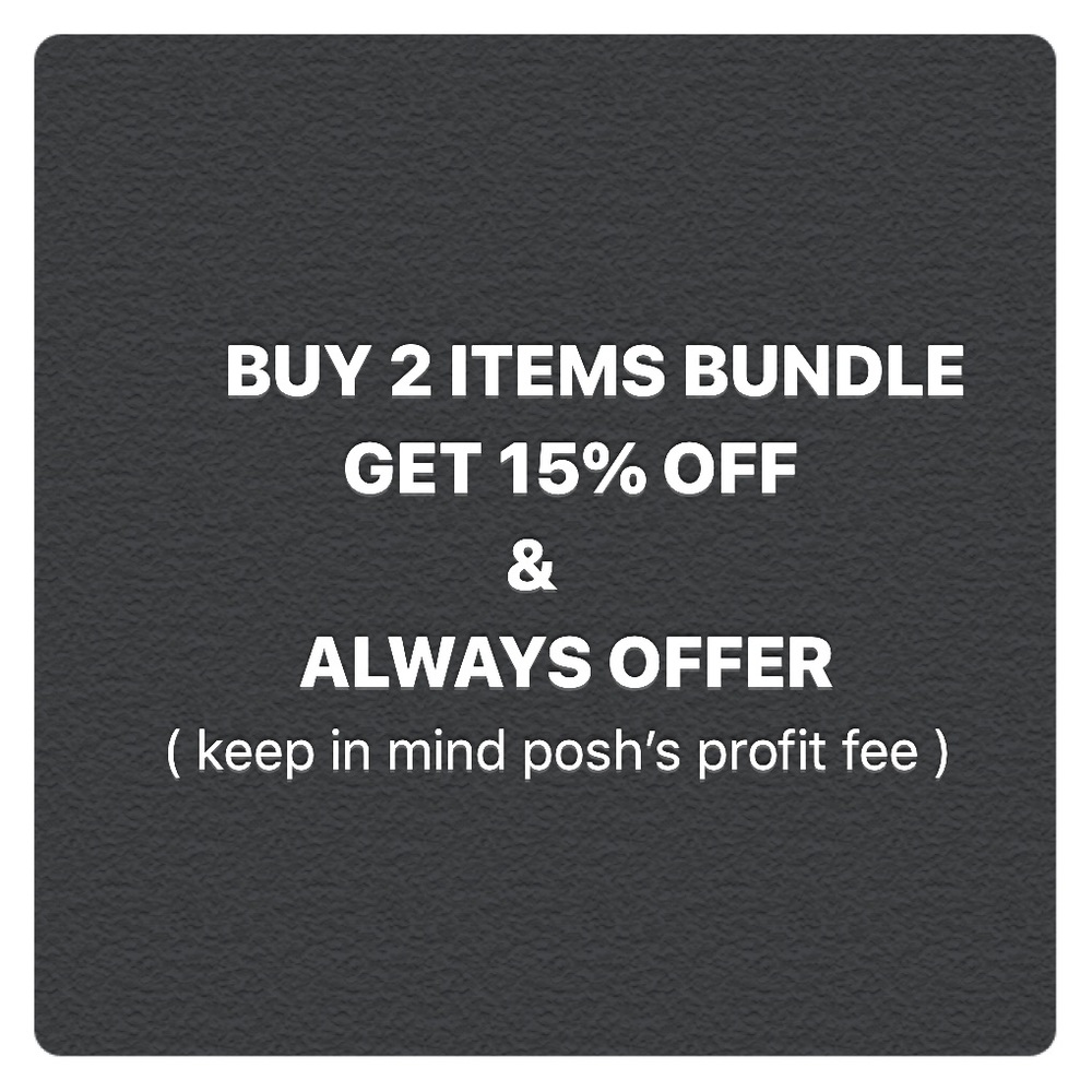 BUNDLE 2 GET 15% OFF & OFFER ALWAYS